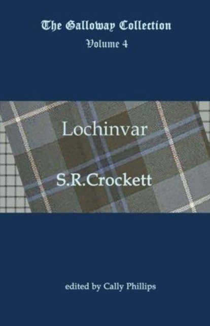 Lochinvar, Paperback / softback Book