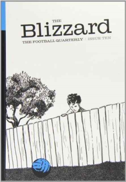 The Blizzard : Issue ten, Paperback / softback Book