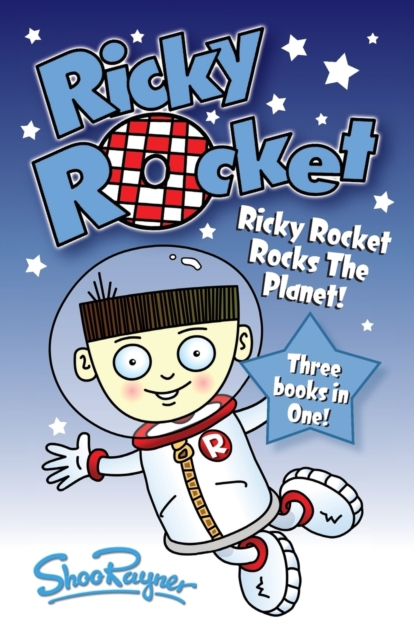 Ricky Rocket - Ricky Rocks the Planet!, Paperback / softback Book