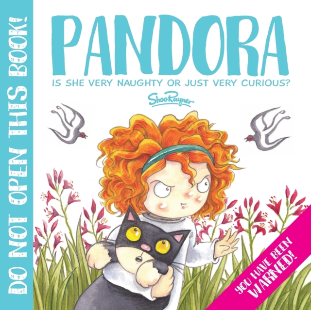 Pandora : The Most Curious Girl in the World, Paperback / softback Book