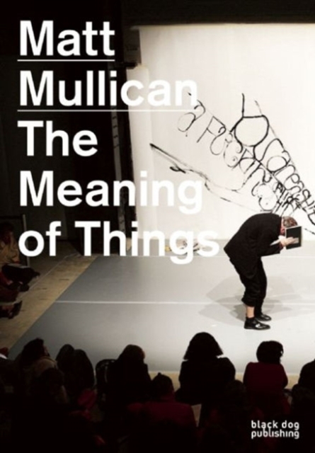 Meaning of Things, Paperback / softback Book