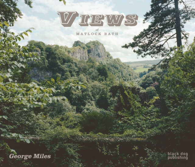 Views of Matlock Bath, Hardback Book