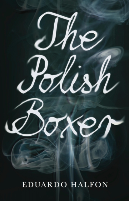 The Polish Boxer, EPUB eBook