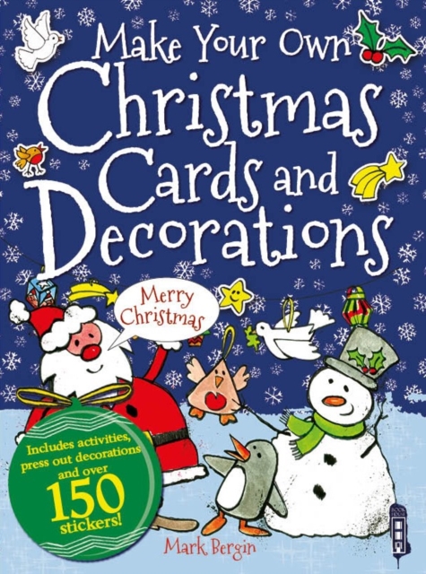 Make Your Own Christmas Cards and Decorations, Paperback / softback Book