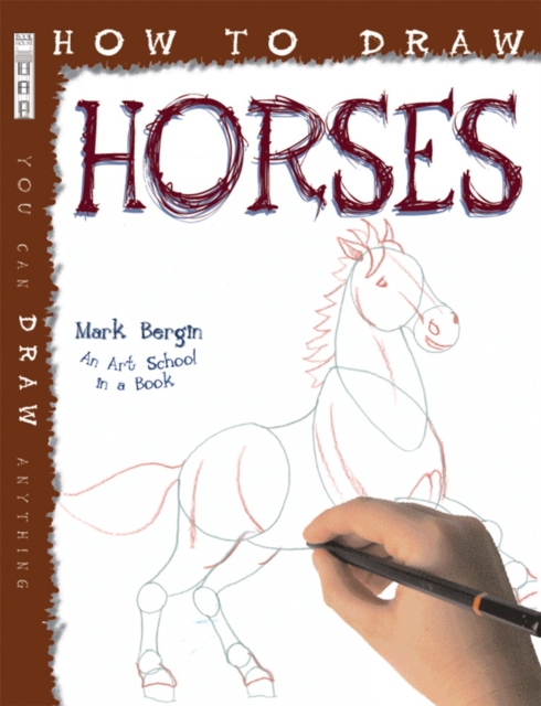 How To Draw Horses, Paperback / softback Book