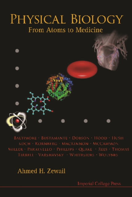 Physical Biology: From Atoms To Medicine, PDF eBook