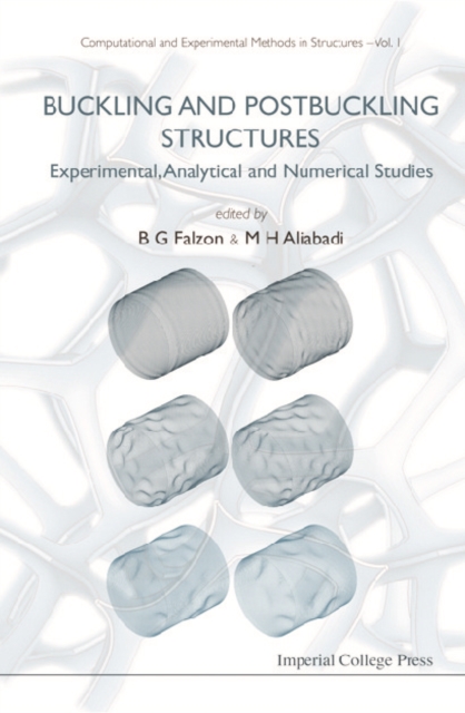 Buckling And Postbuckling Structures: Experimental, Analytical And Numerical Studies, PDF eBook