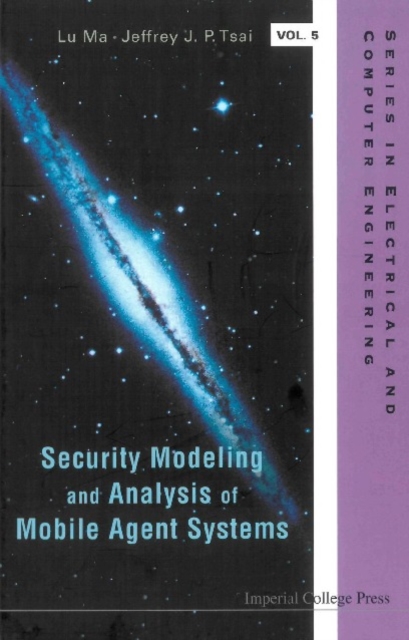 Security Modeling And Analysis Of Mobile Agent Systems, PDF eBook