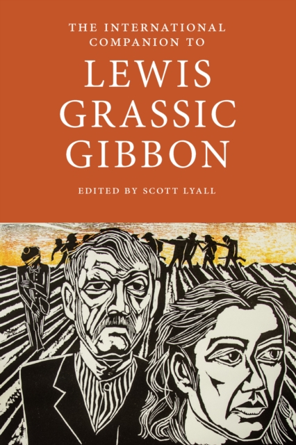 The International Companion to Lewis Grassic Gibbon, PDF eBook