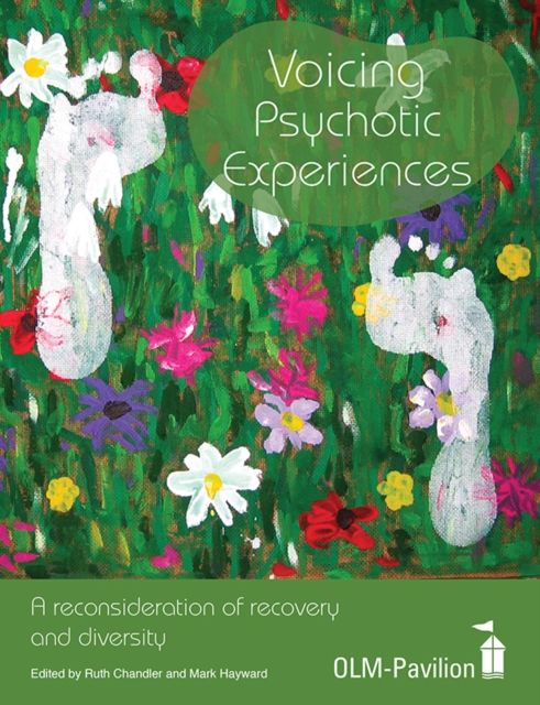 Voicing Psychotic Experiences : A reconsideration of recovery and diversity, EPUB eBook