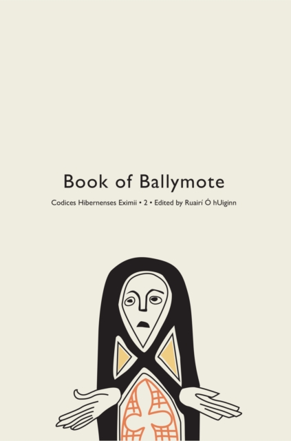 Codices Hibernenses Eximii II: Book of Ballymote, PDF eBook