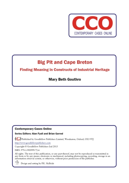 Big Pit and Cape Breton: Finding Meaning in Constructs of Industrial Heritage, PDF eBook