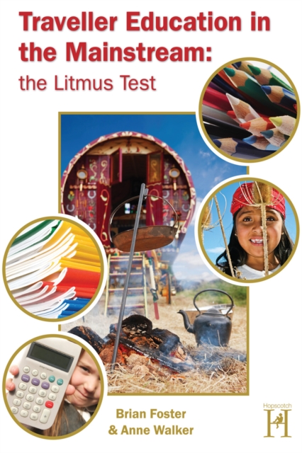 Traveller Education in the Mainstream : The Litmus Test, EPUB eBook