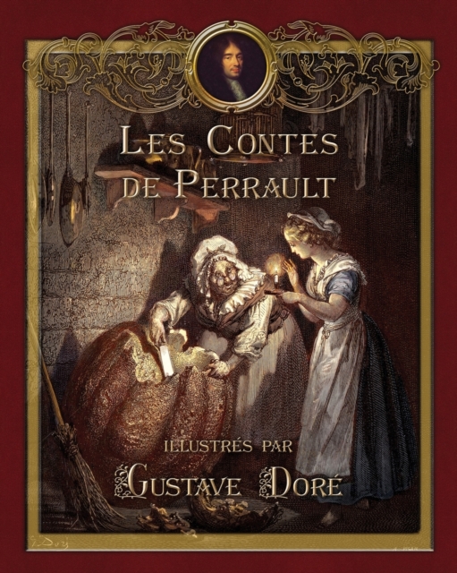 Les Contes De Perrault Illustres Par Gustave Dore, Paperback / softback Book