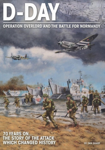 D-Day - Operation Overlord and the Battle for Normandy, Other book format Book