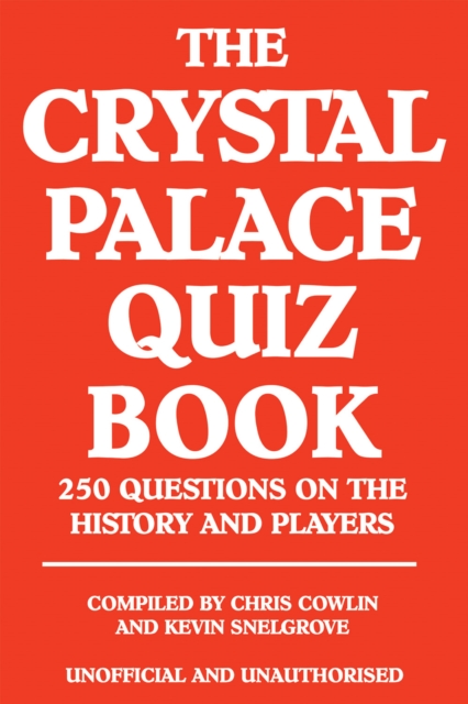 The Crystal Palace Quiz Book, EPUB eBook