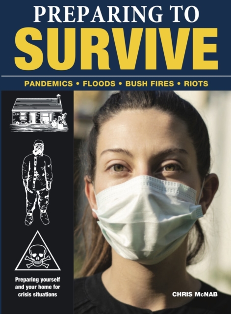 Preparing to Survive : Being ready for when disaster strikes, EPUB eBook