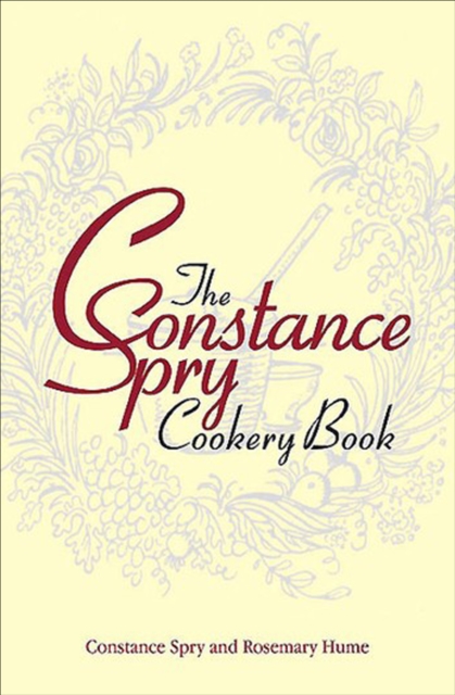 The Constance Spry Cookery Book, EPUB eBook