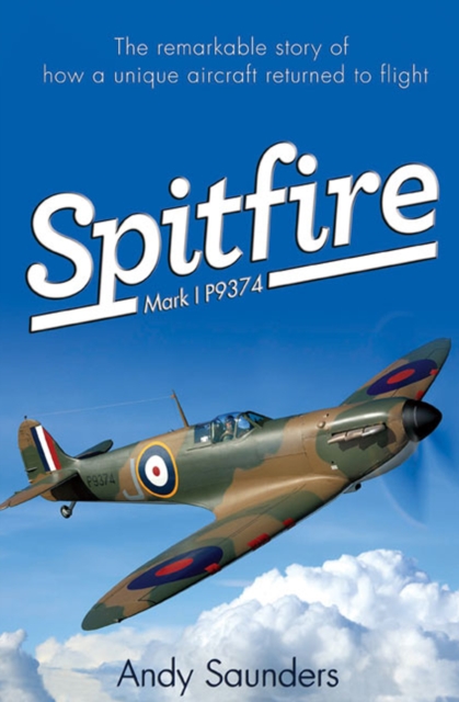 Spitfire : Mark I P9374, EPUB eBook