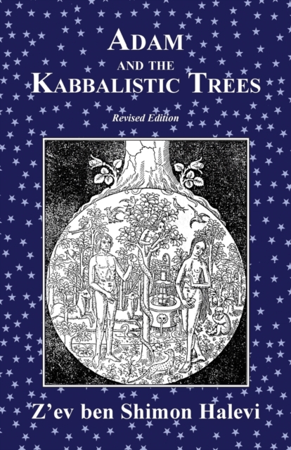 Adam and the Kabbalistic Trees, Paperback / softback Book