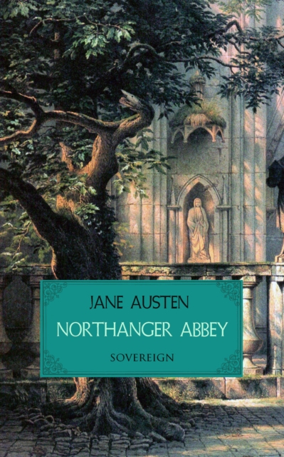 Northanger Abbey, Paperback Book