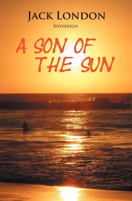 A Son of the Sun, Paperback Book
