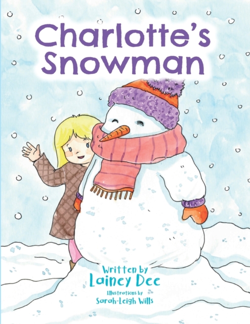 Charlotte's Snowman, Paperback / softback Book