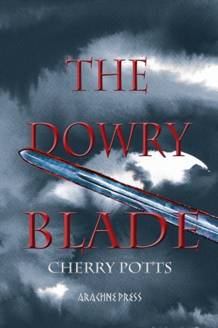 The Dowry Blade, Paperback / softback Book