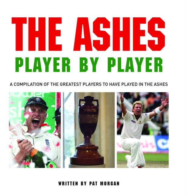 Ashes Player by Player, Hardback Book
