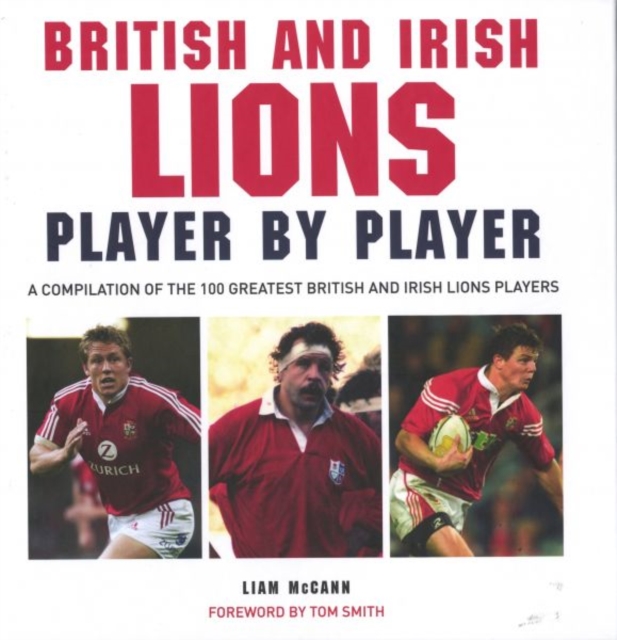 British & Irish Lions Player by Player, Hardback Book