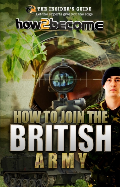 How to join the British Army, Paperback Book