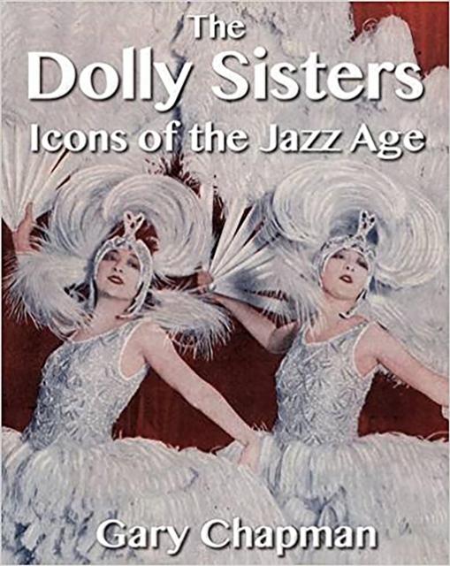 The Dolly Sisters : Icons of the Jazz Age, EPUB eBook