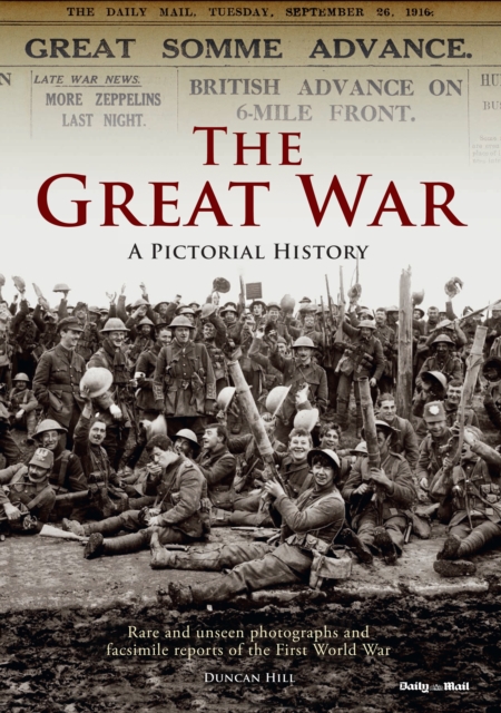 Great War- a Pictorial History, Paperback / softback Book