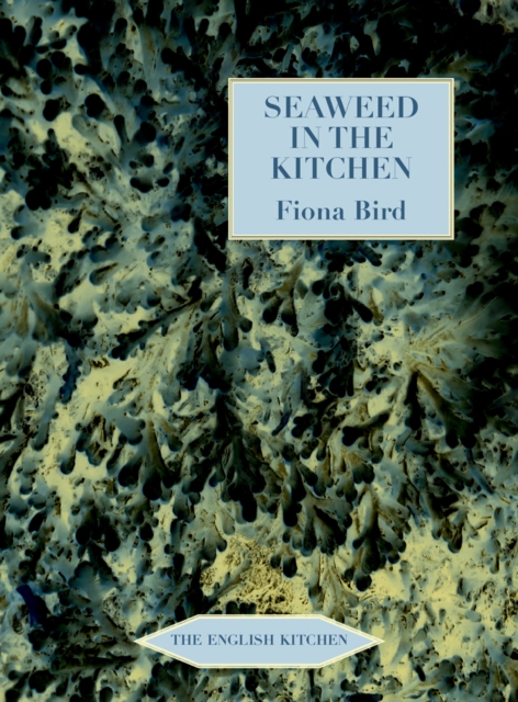 Seaweed in the Kitchen, Paperback / softback Book