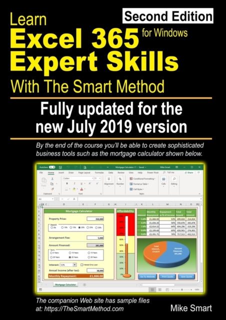 Learn Excel 365 Expert Skills with The Smart Method : Second Edition: updated for the July 2019 Semi-Annual version 1902, Paperback / softback Book