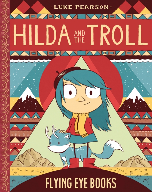Hilda and the Troll, Hardback Book