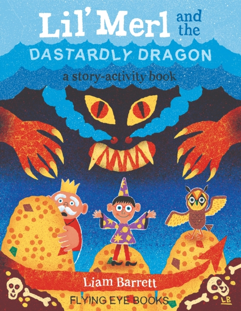 Lil' Merl and the Dastardly Dragon, Paperback / softback Book