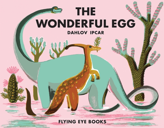 The Wonderful Egg, Hardback Book