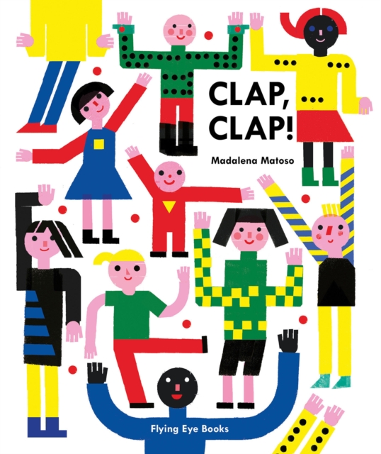 Clap Clap, Hardback Book