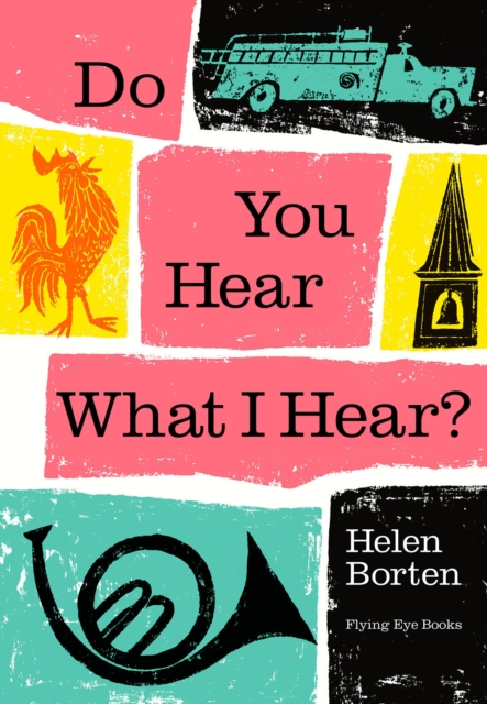 Do You Hear What I Hear?, Hardback Book