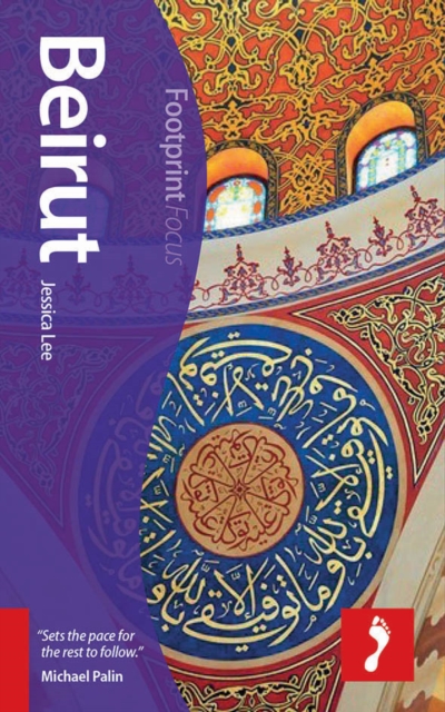 Beirut Footprint Focus Guide : Includes Baalbek, Byblos, Chouf Mountains, Mount Lebanon, Paperback / softback Book