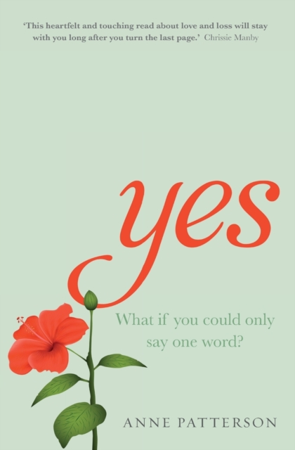 Yes : A heart-warming novel about love, loss and listening, Paperback / softback Book