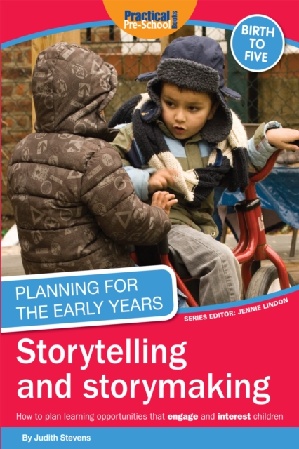 Planning for the Early Years : Storytelling and storymaking, EPUB eBook