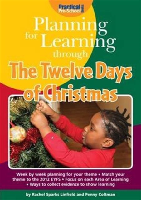Planning for Learning Through the Twelve Days of Christmas, Paperback / softback Book