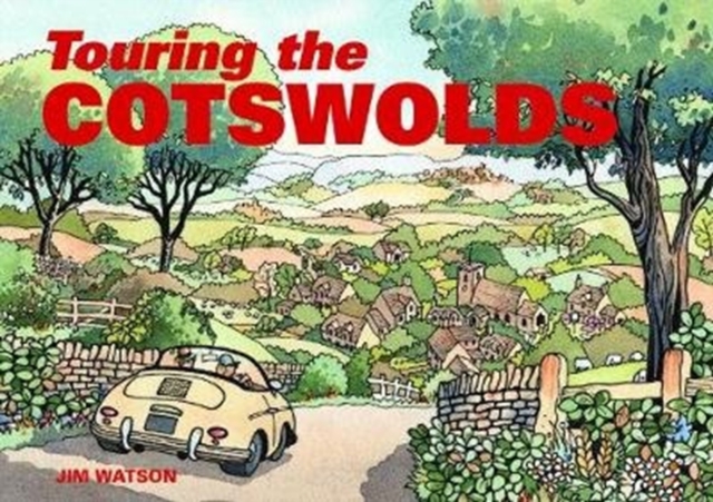 Touring the Cotswolds, Paperback / softback Book