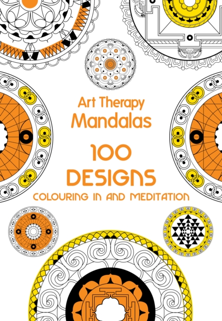Art Therapy: Mandalas, Hardback Book