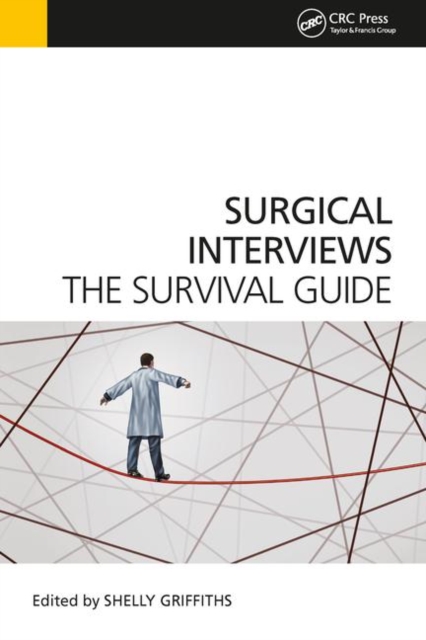 Surgical Interviews : The Survival Guide, Paperback / softback Book