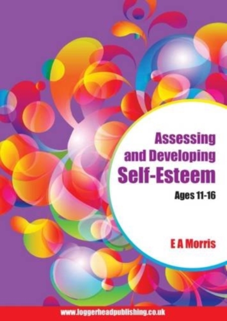 Assessing and Developing Self-Esteem Ages 11-16, Paperback / softback Book