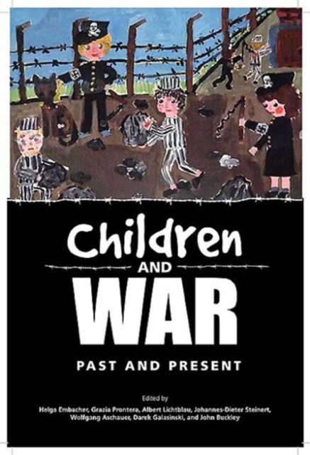 Children and War : Past and Present, Hardback Book