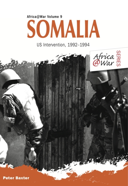 Somalia : Us Intervention, 1992-1994, Paperback / softback Book